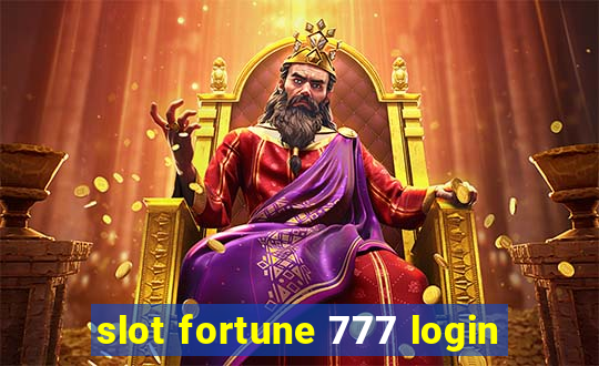 slot fortune 777 login