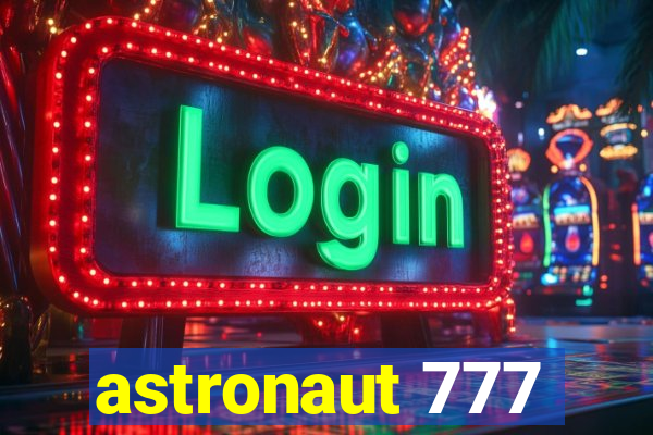 astronaut 777