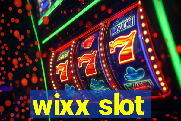 wixx slot