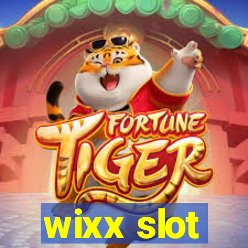 wixx slot