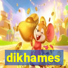 dikhames