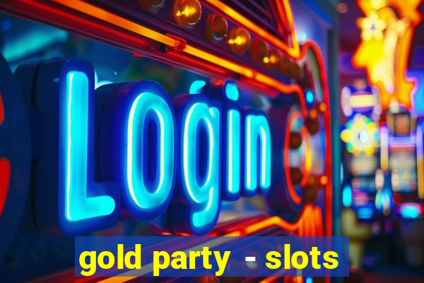 gold party - slots