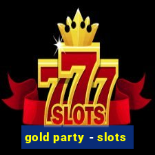 gold party - slots