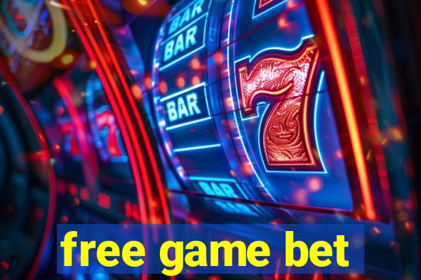 free game bet