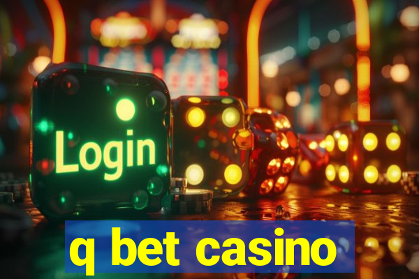 q bet casino