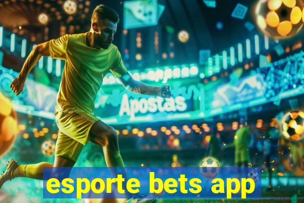 esporte bets app