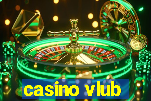 casino vlub