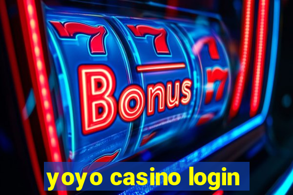 yoyo casino login