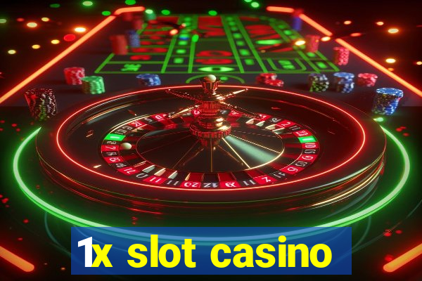 1x slot casino