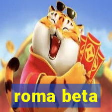 roma beta