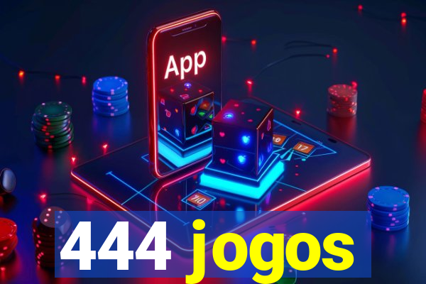 444 jogos