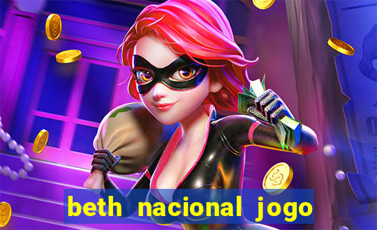 beth nacional jogo do avi茫ozinho