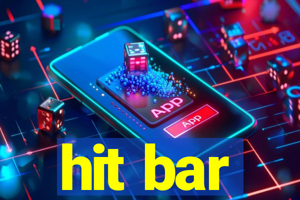 hit bar