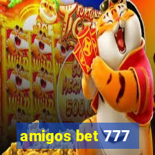 amigos bet 777