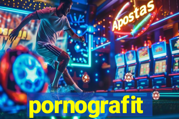 pornografit