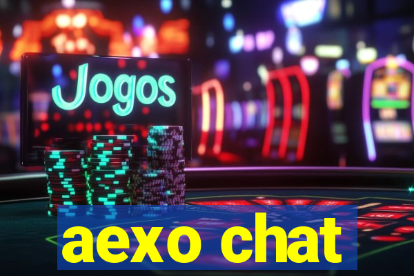 aexo chat