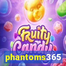 phantoms365