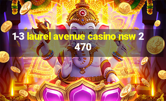 1-3 laurel avenue casino nsw 2470