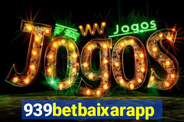 939betbaixarapp