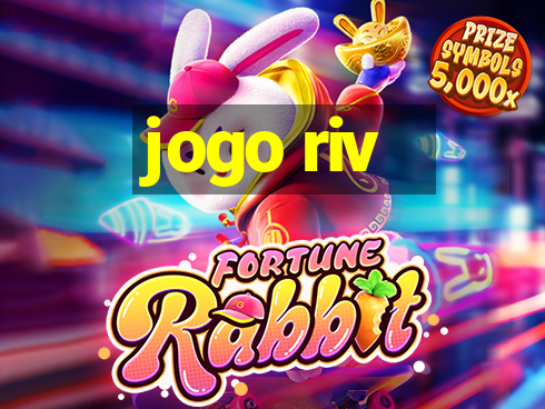 jogo riv