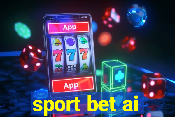 sport bet ai