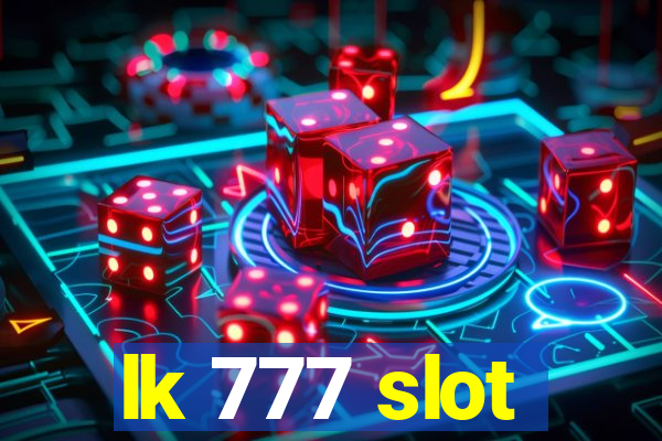 lk 777 slot