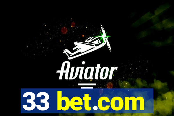 33 bet.com