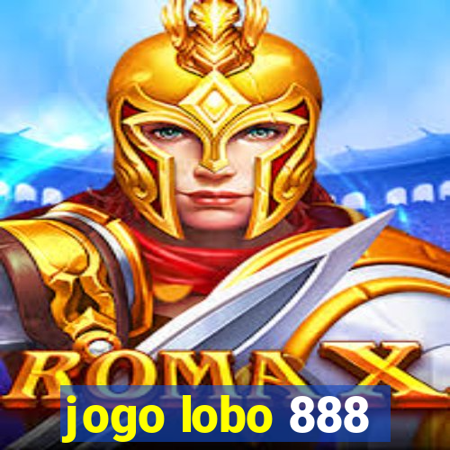 jogo lobo 888