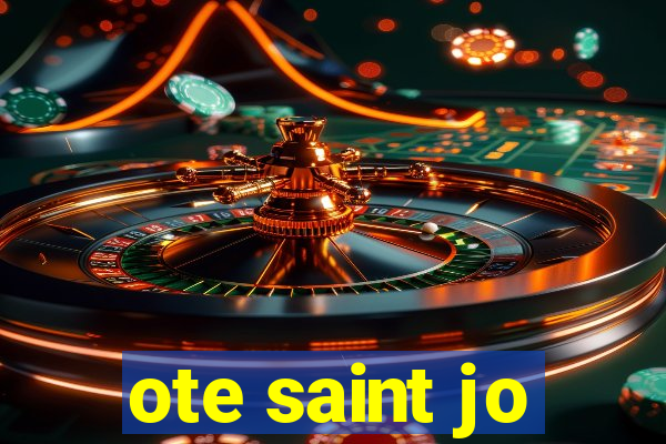 ote saint jo