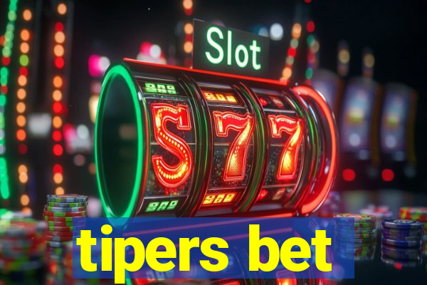 tipers bet