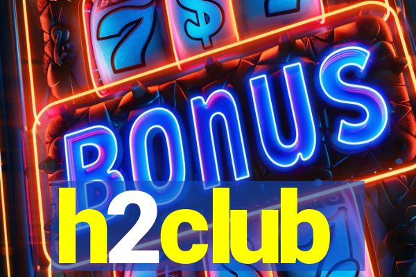 h2club