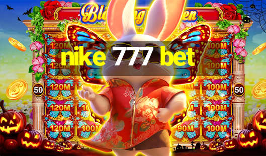 nike 777 bet