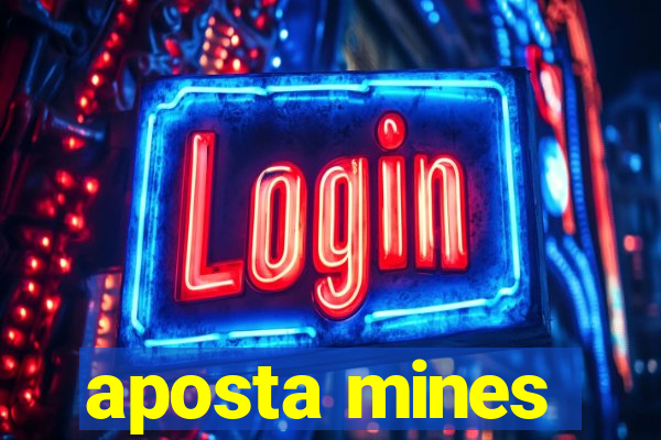 aposta mines