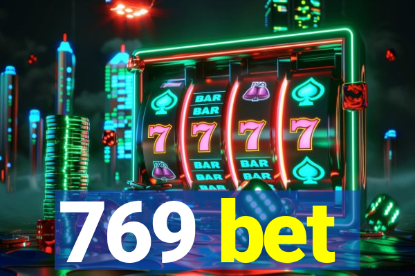 769 bet