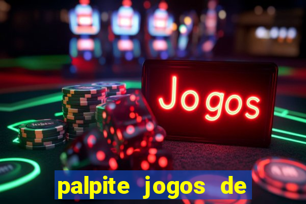 palpite jogos de hoje betano