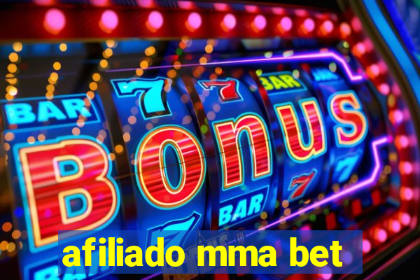 afiliado mma bet