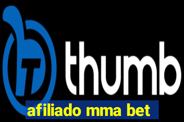 afiliado mma bet