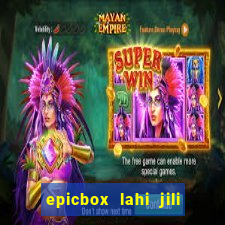 epicbox lahi jili fun sabong