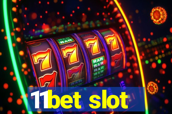 11bet slot