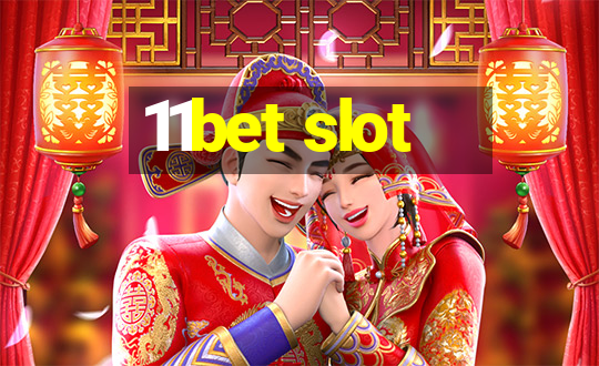 11bet slot