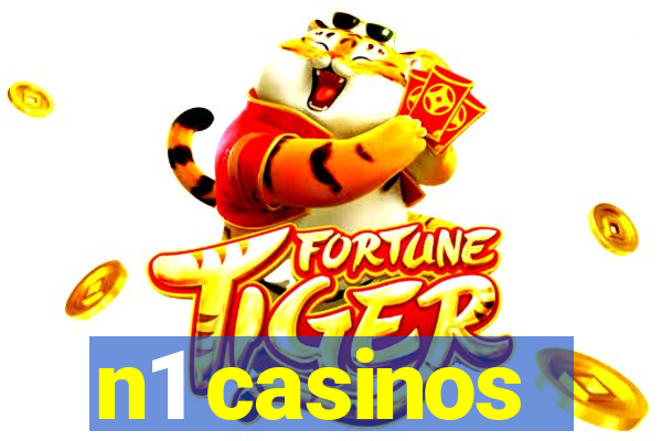 n1 casinos