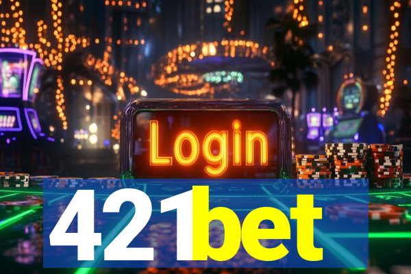 421bet