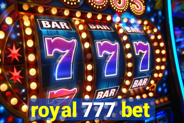 royal 777 bet