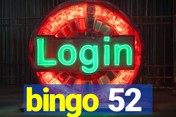 bingo 52