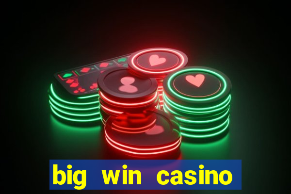 big win casino lucky 9 tong