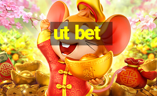 ut bet