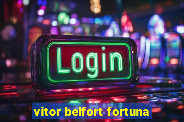 vitor belfort fortuna