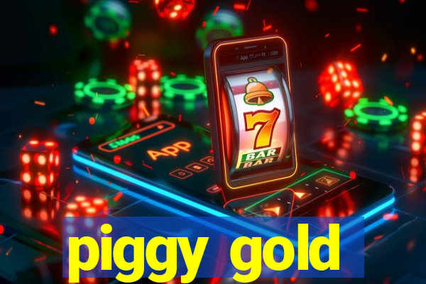 piggy gold