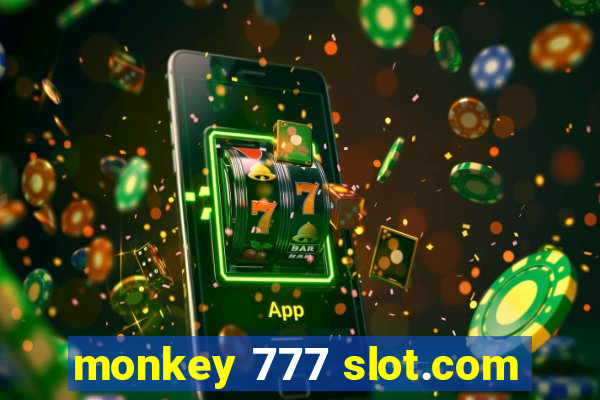 monkey 777 slot.com