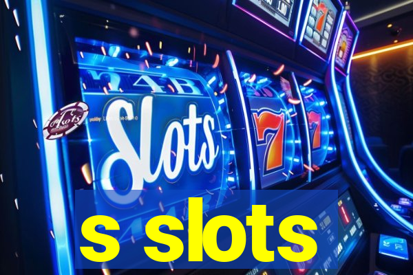 s slots